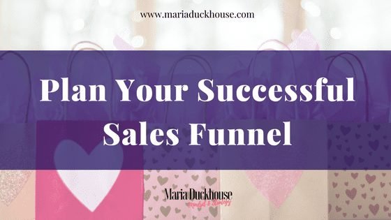 HOW TO PLAN A SALES FUNNEL